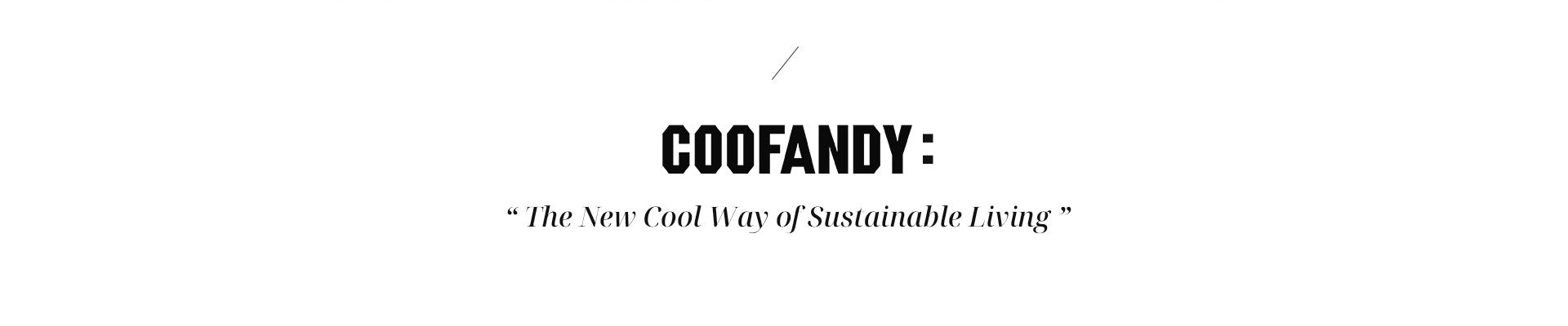The New Cool Way of Sustainable Living 